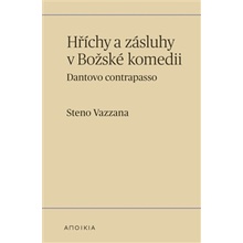 Hříchy a zásluhy v Božské komedii - Steno Vazzana