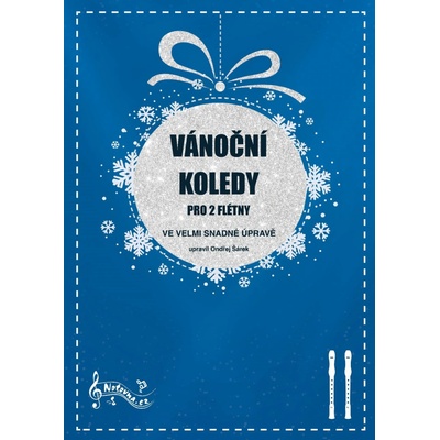 Vánoční koledy pro 2 flétny ve velmi snadné úpravě