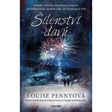 Šílenství davů - Louise Penny