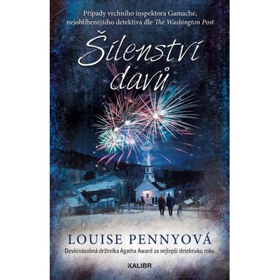 Šílenství davů - Louise Penny