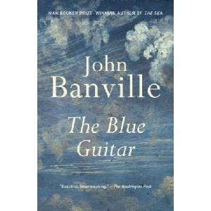 The Blue Guitar | John Banville (ISBN: 9780804173612)