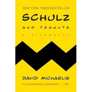 Schulz and Peanuts | David Michaelis (ISBN: 9780060937997)