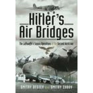 Hitler's Air Bridges | Zubov Dmitry (ISBN: 9781526789938)