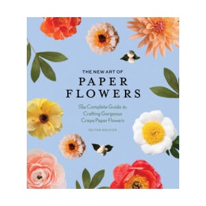 The New Art of Paper Flowers | NGUYEN QUYNH (ISBN: 9781958803783)