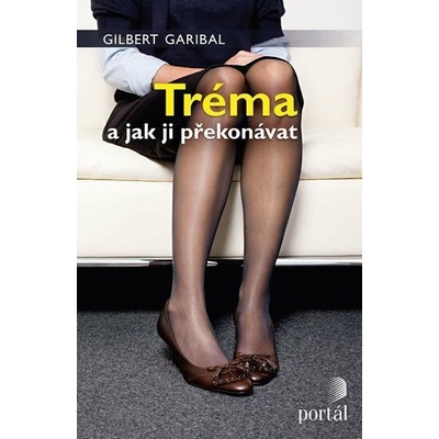 Tréma a jak ji překonávat