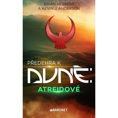 Baronet Předehra k Dune: Atreidové