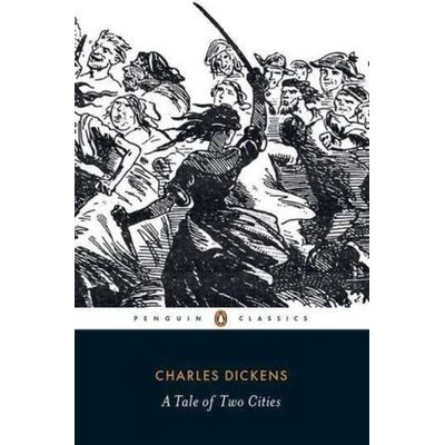 A Tale of Two Cities - Charles Dickens