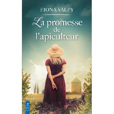 La promesse de l'apiculteur | Fiona Valpy