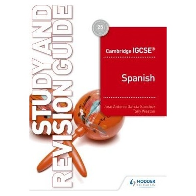 Cambridge Igcse(tm) Spanish Study and Revision Guide - (Snchez Jos Antonio Garca)(Paperback)
