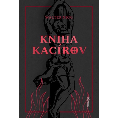 kacírov - Walter Nigg