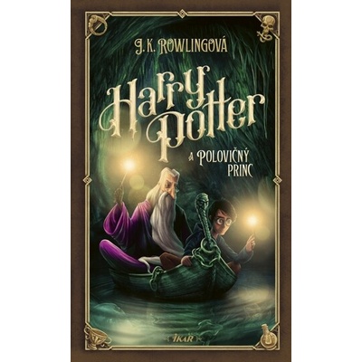 Harry Potter 6 Harry Potter a polovičný princ - Rowlingová K. Joanne