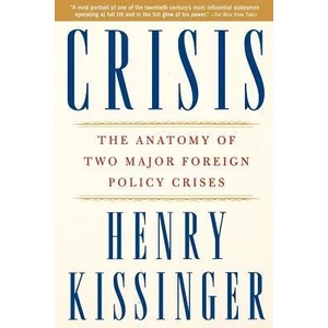 Crisis | Henry Kissinger (2004)