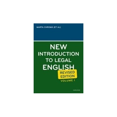 New Introduction to Legal English I. Marta Chromá Jana Dvořáková Sean W. Davidson