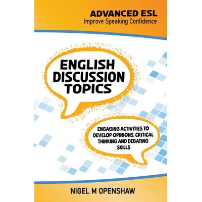 Advanced ESL English Discussion Topics