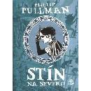 Stín na severu - Philip Pullman