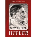 Než přišel Hitler