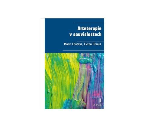 Arteterapie v souvislostech