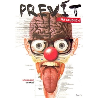 Prevít na studiích. Prevít na vysoké a Prevít v tajných službách - Jan Jícha - Galén