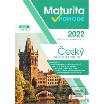 Maturita v pohodě - Český jazyk a literatura 2022