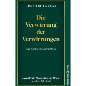 Die Verwirrung der Verwirrungen | Joseph de la Vega (ISBN: 9783864709241)