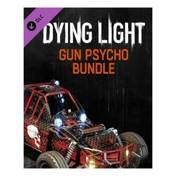 Dying Light Gun Psycho Bundle