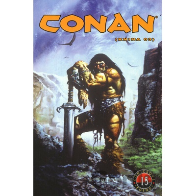 Conan Barbar 03 - Comicsové legendy 15 [Thomas Roy]