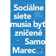 Sociálne siete musia byť zničené
