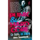 Knihy Punk & hardcor. co bylo, co zbylo - Alex Švamberk