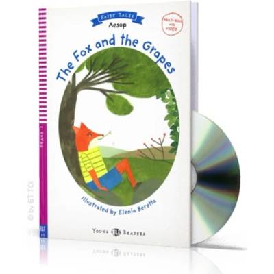 Young ELI Readers: The Fox and The Grapes + Downloadable Multimedia