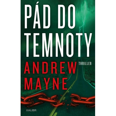 Pád do temnoty - Andrew Mayne