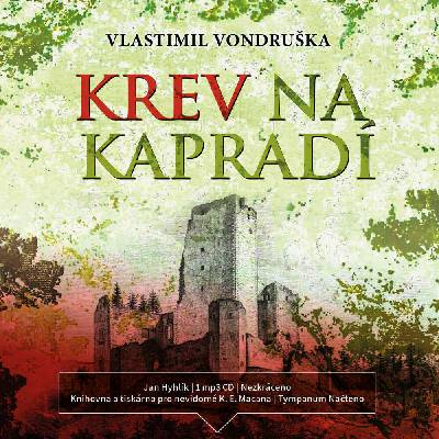 Krev na kapradí. Krev na lopuchu - Vondruška - Hyhlík Jan