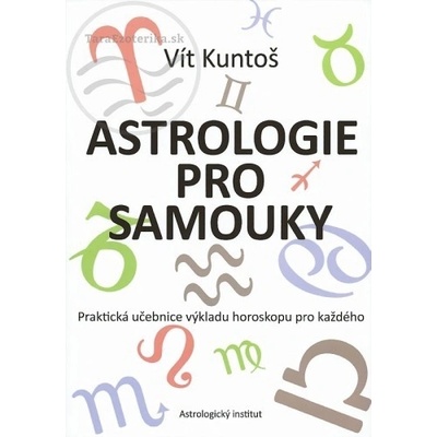 Astrologie pro samouky - Vít Kuntoš