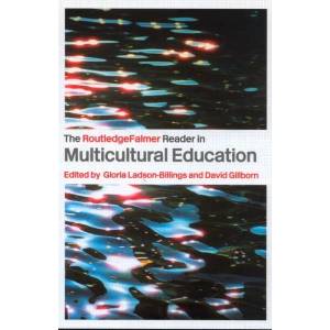 RoutledgeFalmer Reader in Multicultural Education | Gloria Ladson-Billings (ISBN: 9780415336635)