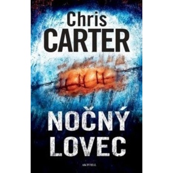Nočný lovec - Chris Carter