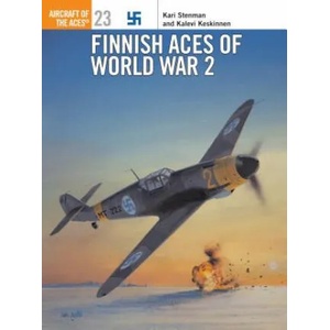Finnish Aces of World War 2 | Kari Stenman (ISBN: 9781855327832)