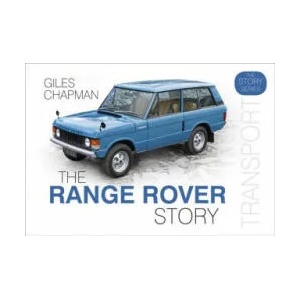 Range Rover Story | Giles Chapman (ISBN: 9780750989237)