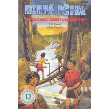 Modrá pětka - Případ létající známky a další příběhy - Marko Čermák