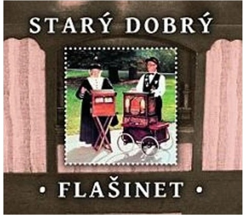 Starý dobrý flašinet