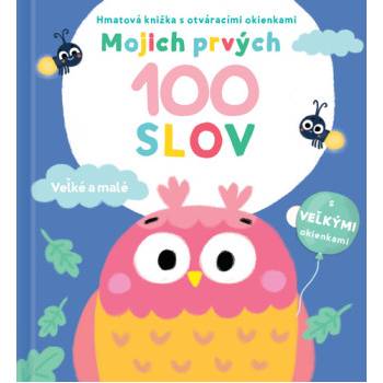 Mojich prvých 100 slov Veľké a malé