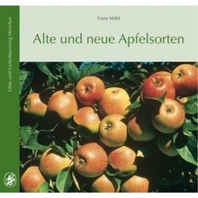 Alte und neue Apfelsorten - Amelow, Kathrin