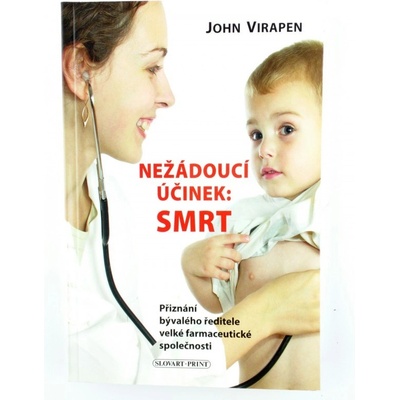 Nežádoucí účinek: smrt