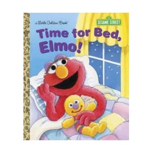Time for Bed, Elmo! (Sesame Street) | Sarah Albee, Maggie Swanson (ISBN: 9780385371384)