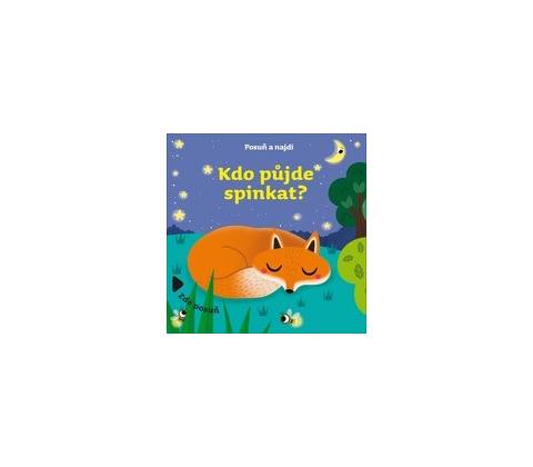 Kdo půjde spinkat?