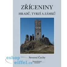 Zříceniny hradů, tvrzí a zámků - Severní Čechy - Sušický Viktor