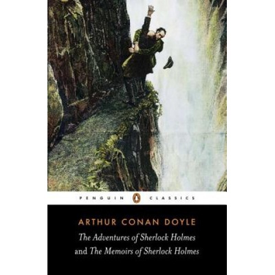 The Adventures of Sherlock Holmes and the Memoirs of Sherlock Holmes. Die Abenteuer von Sherlock Holmes, englische Ausgabe; Die