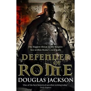 Defender of Rome | Douglas Jackson (2012)
