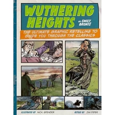 Classic Comics: Wuthering Heights - Jim Pipe