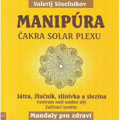 Manipúra - Čakra solar plexu