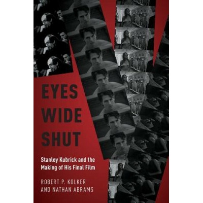 Eyes Wide Shut Robert P. Kolker,Nathan Abrams – Hledejceny.cz