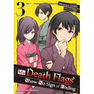 My Death Flags Show No Sign of Ending Volume 3 | Atiki (ISBN: 9781642735451)